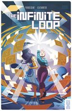 The Infinite Loop T2 : La lutte (0), comics chez Glénat de Colinet, Charretier