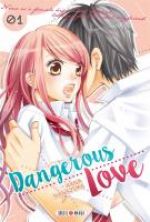  Dangerous love T1, manga chez Soleil de Nanajima