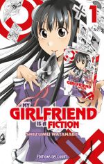  My girlfriend is a fiction  T1, manga chez Delcourt de Watanabe