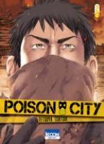  Poison City T2, manga chez Ki-oon de Tsutsui