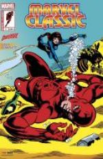  Marvel Classic – V 2, T3 : Et la mort a pour nom Widow (0), comics chez Panini Comics de Friedrich, Conway, Palmer, Shores, Colan, Abel, Kane