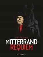 Mitterrand Requiem, bd chez Le Lombard de Callede, Favrelle