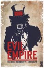  Evil Empire T1 : Nous, le peuple ! (0), comics chez Glénat de Bemis, Mutti, Getty, Blythe, Shaw
