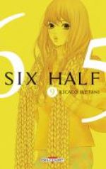  Six half T9, manga chez Delcourt de Iketani