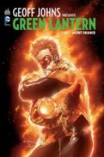  Geoff Johns présente – Green Lantern, T7 : Agent orange (0), comics chez Urban Comics de Johns, Reis, Albuquerque, Eddy Barrows, Tan, Hi-fi colour, Reis, Ruffino