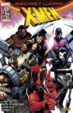  Secret Wars : X-Men T3 : Manipulations (0), comics chez Panini Comics de Hopeless, Bowers, Bunn, Nicieza, Sims, Anindito, Koblish, Garron, Sandoval, Milla, Sotomayor, Curiel, Wilson, Larraz