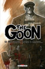 The Goon T13 : Malchance, impair & manque (0), comics chez Delcourt de Powell