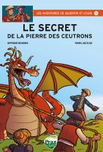 Les Aventures de Quentin et Louis T2 : Le secret de la pierre des ceutrons (0), bd chez Praz sur Arly de Jaccaz, Bouima