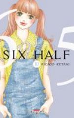  Six half T10, manga chez Delcourt de Iketani