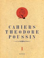  Théodore Poussin – Les cahiers de Théodore Poussin, T1 : Les cahiers de Théodore Poussin 1/4 (0), bd chez Dupuis de Le Gall