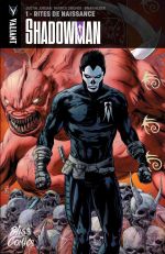  Shadowman T1 : Rites de passage (0), comics chez Bliss Comics de Jordan, Zircher, Reber