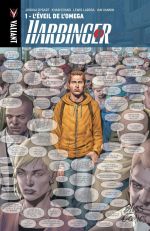 Harbinger T1 : L'éveil de l'Oméga (0), comics chez Bliss Comics de Dysart, Muniz, Clarke, Larosa, Evans, Hannin, Cox, Baumann, Sotomayor, Lozzi