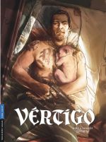 Vertigo, bd chez Le Lombard de Sergeef, Bufi, Puppo, Arancia