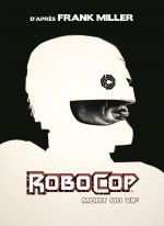 Robocop : Mort ou Vif, comics chez Wetta de Brisson, Grant, Miller, Shalvey, Öztekin, Garland, Bellaire