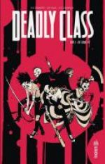  Deadly Class T3 : The Snake Pit (0), comics chez Urban Comics de Remender, Craig, Boyd, Loughridge