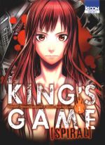  King’s game spiral  T1, manga chez Ki-oon de Kanazawa, Kuriyama