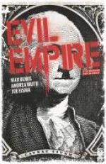  Evil Empire T2 : La désunion fait la force ! (0), comics chez Glénat de Bemis, Eisma, Mutti, Tumburus, Shaw