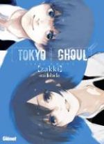 Tokyo ghoul : [Zakki] (0), manga chez Glénat de Ishida