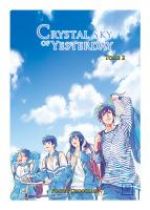  Crystal sky of yesterday  T2, manga chez Kotoji de Chocolate