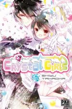  Crystal girls T5, manga chez Pika de Takaoka
