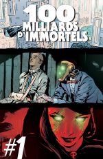 100 Milliards d'Immortels T1, comics chez C Comics de de Caneva, Léna, Djordjevic, Sieurac, Martinos