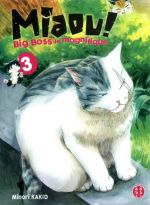  Miaou ! Big-Boss le magnifique  T3, manga chez Nobi Nobi! de Kakio