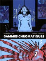 Gammes chromatiques, bd chez Mosquito de Zentner, Pellejero