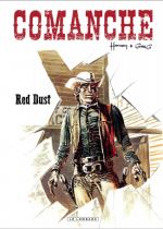  Comanche T1 : Red Dust (0), bd chez Le Lombard de Greg, Hermann