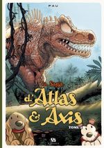 La saga d'Atlas & Axis T4, bd chez Ankama de Pau