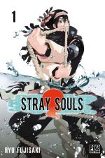  Stray souls T1, manga chez Pika de Fujisaki