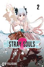  Stray souls T2, manga chez Pika de Fujisaki