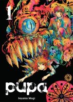 Pupa T1, manga chez Komikku éditions de Mogi