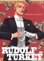  Rudolf Turkey T5, manga chez Komikku éditions de Nagakura