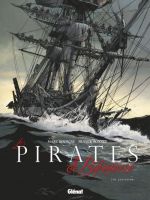 Les pirates de Barataria – cycle 4, T10 : Galveston (0), bd chez Glénat de Bourgne, Bonnet