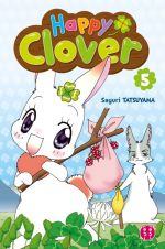  Happy clover T5, manga chez Nobi Nobi! de Tatsuyama