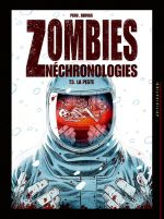  Zombies néchronologies T3 : La Peste (0), bd chez Soleil de Peru, Bervas, Digikore studio, Cholet