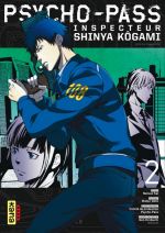  Psycho-pass Inspecteur Shinya Kôgami  T2, manga chez Kana de Gotô, Sai