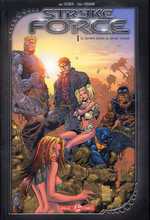  Stryke Force T1 : La dernière chance au dernier moment (0), comics chez Bamboo de Faerber, Kirkham, Buccellato, Oback