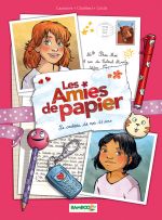 Les Amies de papier T1 : Le cadeau de nos 11 ans (0), bd chez Bamboo de Cazenove, Chabbert, Cécile, Cordurié
