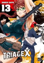  Triage X T13, manga chez Pika de Sato