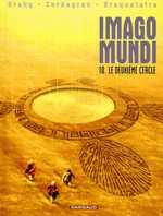  Imago Mundi T10 : Le deuxième cercle (0), bd chez Dargaud de Braquelaire, Corbeyran, Brahy, Marquebreucq
