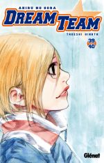  Dream team T39 : Volume 39-40 (0), manga chez Glénat de Hinata