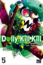  Dolly kill kill T5, manga chez Pika de Kurando, Nomura
