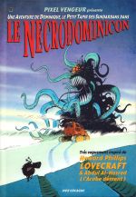 Le Petit livre noir de Dominique T2 : Le Necrodominicon (0), bd chez Vide Cocagne de Pixel Vengeur