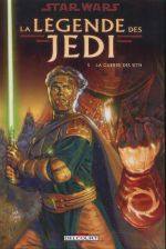  Star Wars - La légende des Jedi T5 : La guerre des Sith (0), comics chez Delcourt de Anderson, Carrasco, Rambo, Fleming