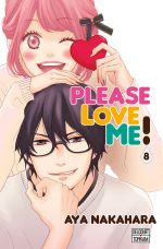  Please love me  T8, manga chez Delcourt Tonkam de Nakahara