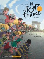 Le Tour de France T2 : Petits et grands champions (0), bd chez Dupuis de Ocula, Liera, d' Huyvetter