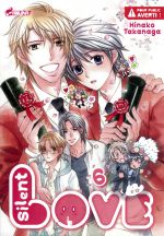  Silent love T6, manga chez Asuka de Takanaga