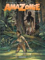 Amazonie T2, bd chez Dargaud de Léo, Rodolphe, Marchal, Bouët