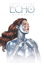 Echo, comics chez Delcourt de Moore